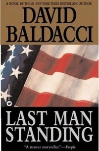 David Baldacci - Last Man Standing