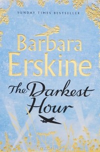 Barbara Erskine - The Darkest Hour