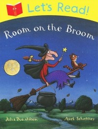 Джулия Дональдсон - Room on the Broom