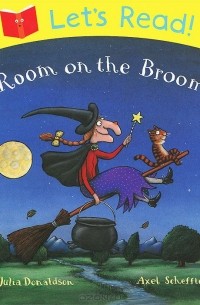 Джулия Дональдсон - Room on the Broom