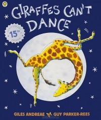 Джайлс Андреэ - Giraffes Can't Dance