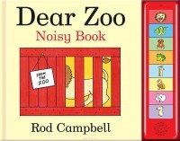Род Кэмпбелл - Dear Zoo: Noisy Book