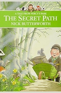 Nick Butterworth - The Secret Path