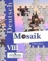  - Deutsch Mosaik 8: Arbeitsbuch / Мозаика 8. Рабочая тетрадь к учебнику для 8 класса