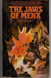 Ann Maxwell - The Jaws of Menx