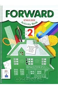 - Forward: English: Activity Book / Английский язык. 2 класс. Рабочая тетрадь
