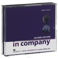 Марк Powell - In Company: Upper-Intermediate: Class Audio CDs (аудиокурс на 4 CD)