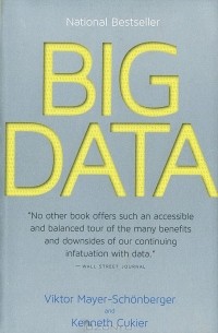  - Big Data: Revolution That Will Transform How We Live, Work, and Think