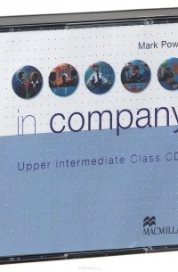 Марк Powell - In Company: Upper-Intermediate (аудиокурс на 4 CD)