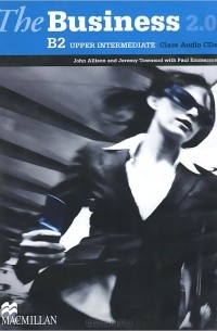  - The Business 2.0: Upper Intermediate B2 (аудиокурс на 2 CD)