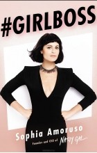 Sophia Amoruso - #Girlboss