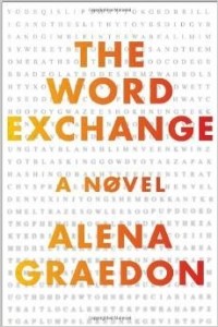 Alena Graedon - The Word Exchange: A Novel