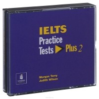  - IELTS Practice Tests Plus 2 (аудиокурс на 3 CD)