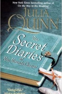 Julia Quinn - The Secret Diaries of Miss Miranda Cheever