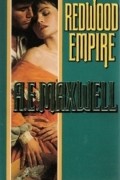 А. Е. Максвелл - Redwood Empire
