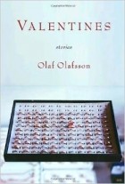 Olaf Olafsson - Valentines: Stories