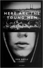 Robert Doyle - Here are the Young Men