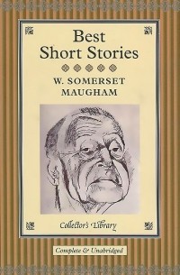 Сомерсет Моэм - Best Short Stories