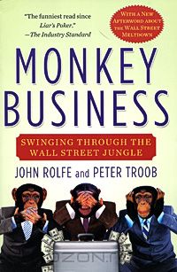  - Monkey Business: Swinging Through the Wall Street Jungle