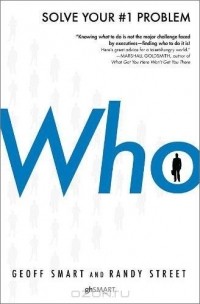  - Who: The A Method for Hiring