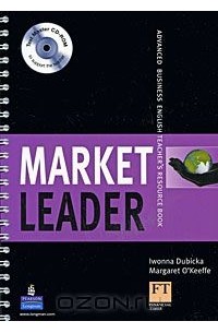  - Market Leader: Advanced Business English Teacher's Resource Book (+ CD-ROM)