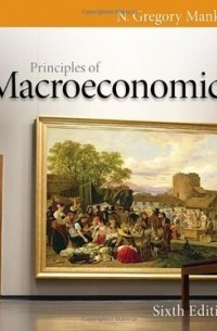 N. Gregory Mankiw - Principles of Macroeconomics