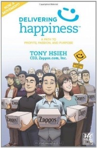  - Delivering Happiness: A Path to Profits, Passion, and Purpose: A Round Table Comic