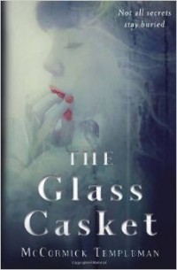 McCormick Templeman - The Glass Casket