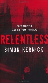 Simon Kernick - Relentless