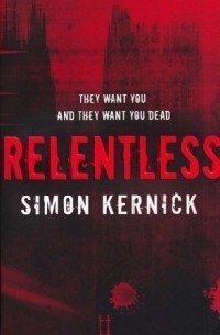 Simon Kernick - Relentless