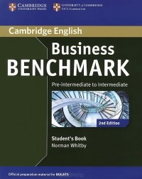 Norman Whitby - Business Benchmark: Pre-Intermediate to Intermediate: Student's Book