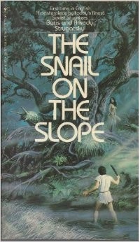 Аркадий и Борис Стругацкие - The Snail On The Slope