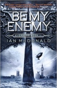 Ian McDonald - Be My Enemy