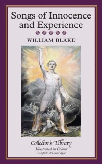 William Blake - Songs of Innocence and Songs of Experience