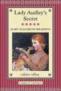 Mary Elizabeth Braddon - Lady Audley&#039;s Secret