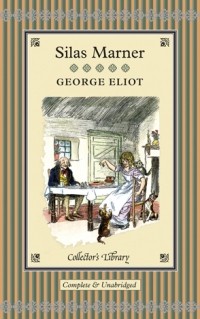 George Eliot - Silas Marner