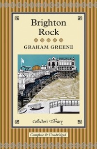 Graham Greene - Brighton Rock
