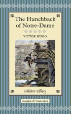 Victor Hugo - The Hunchback of Notre-Dame