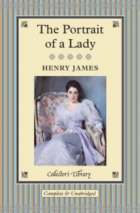 Henry James - The Portrait of a Lady