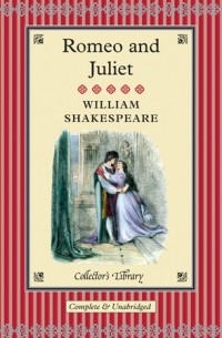 William Shakespeare - Romeo and Juliet