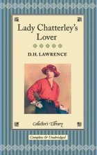 D. H. Lawrence - Lady Chatterley&#039;s Lover