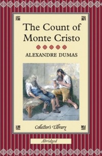 Alexandre Dumas - The Count of Monte Cristo