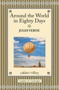 Jules Verne - Around the World in Eighty Days