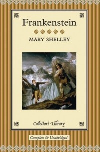 Mary Shelley - Frankenstein