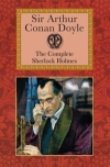 Sir Arthur Conan Doyle - The Complete Sherlock Holmes
