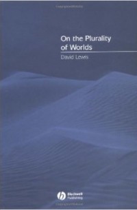 Дэвид Келлогг Льюис - On the Plurality of Worlds