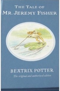 Beatrix Potter - The Tale of Mr. Jeremy Fisher