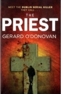 Gerard O'Donovan - The Priest