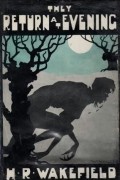Herbert Russell Wakefield - They Return at Evening