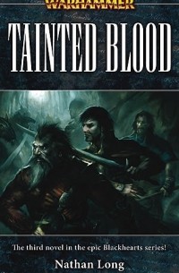 Nathan Long - Tainted Blood